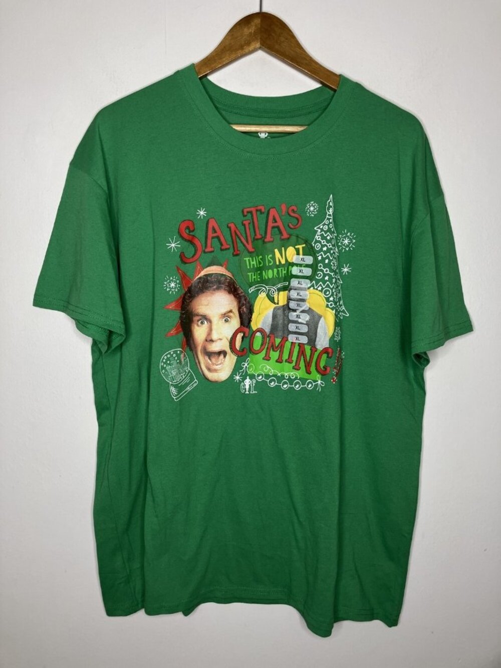 Elf Movie Buddy Will Ferrell Santa's Not Coming Christmas T-Shirt Men's XL